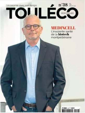ToulÉco Montpellier n°38 - Medincell, L'insolente santé de la biotech montpelliéraine